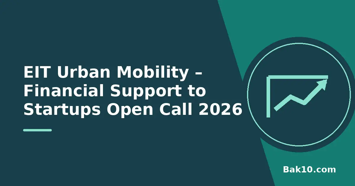 EIT Urban Mobility – Financial Support to Startups Open Call 2026